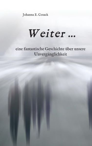 Cover for Cosack · Weiter ... (Book) (2017)