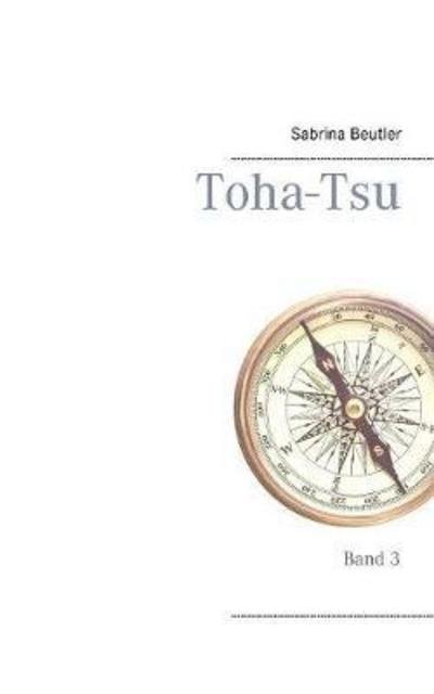 Cover for Beutler · Toha-Tsu (Bog) (2017)