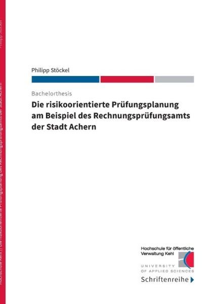 Cover for Stöckel · Die risikoorientierte Prüfungsp (Bog) (2019)
