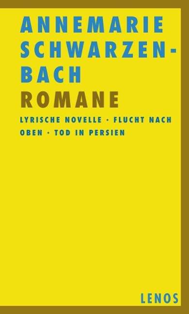 Cover for Schwarzenbach · Romane (Book)