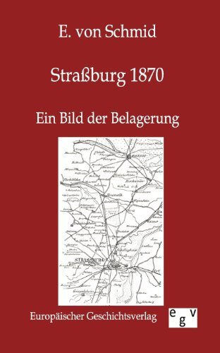 Cover for E Von Schmid · Straßburg 1870 (Paperback Book) [German edition] (2012)