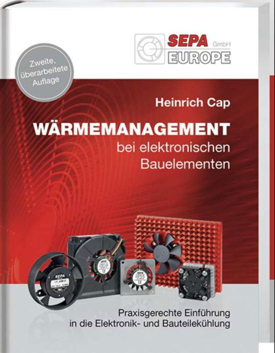 Wärmemanagement bei elektronischen - Cap - Książki -  - 9783887785499 - 