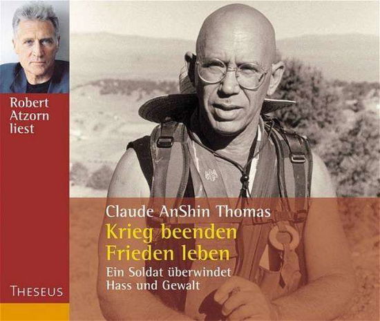 Cover for Claude AnShin Thomas · Krieg beenden Frieden leben [CD] (CD) (2005)