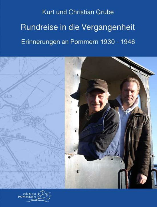 Cover for Grube · Rundreise in die Vergangenheit (Book)