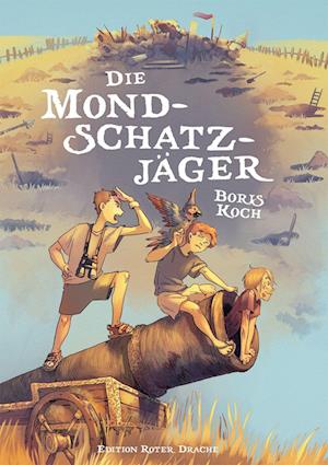 Die Mondschatzjäger - Boris Koch - Books - Edition Roter Drache - 9783968150499 - August 26, 2022