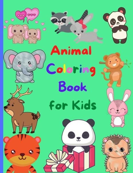 Cover for Astrid Bennett · Animal Coloring Book for Kids (Paperback Book) (2021)