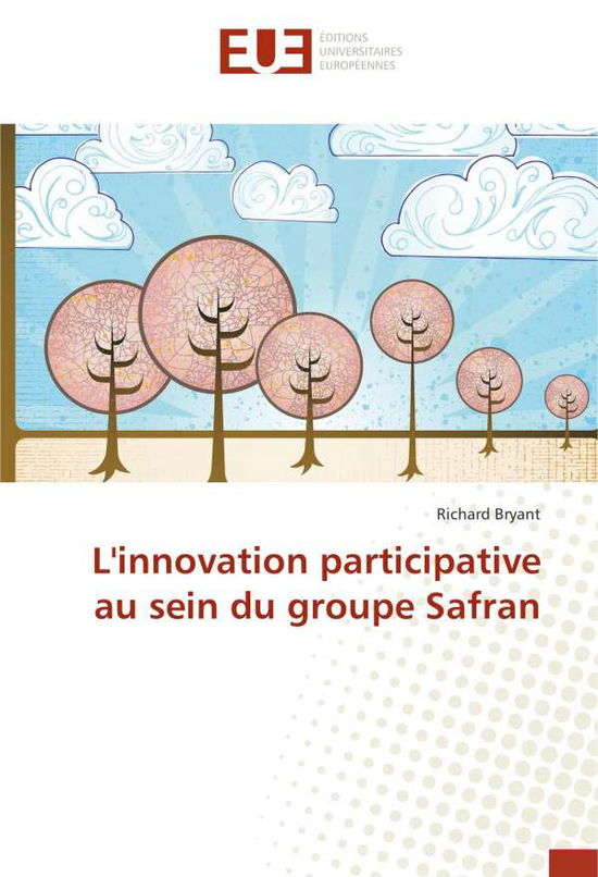 Cover for Bryant · L'innovation participative au se (Book)