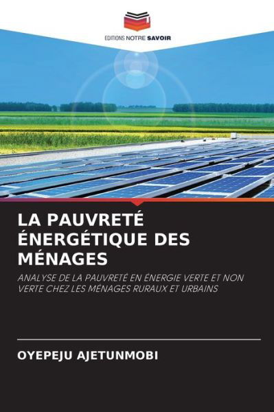 Cover for Ajetunmobi · La Pauvreté Énergétique Des (Bok) (2020)