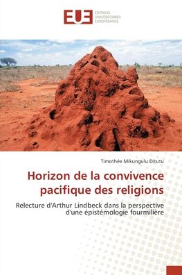 Cover for Timothée Mikungulu Ditutu · Horizon de la convivence pacifique des religions (Paperback Book) (2021)