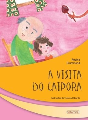 Cover for Regina Drummond · A visita do Caipora (Paperback Bog) (2020)
