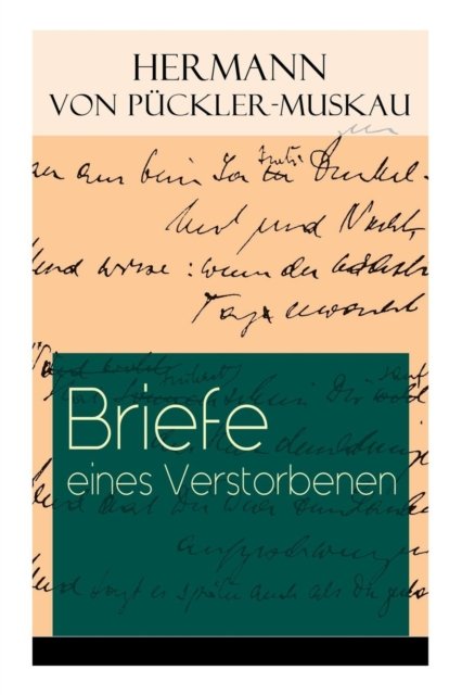 Cover for Hermann Von Puckler-Muskau · Briefe eines Verstorbenen (Taschenbuch) (2018)