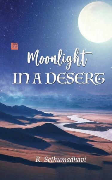 Cover for R Sethumadhavi · Moonlight in a Desert (Pocketbok) (2020)