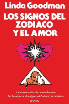 Cover for Linda Goodman · Los signos del Zodiaco y el amor (Bok) (2023)