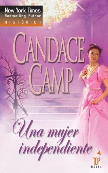 Cover for Candace Camp · Una mujer independiente (Paperback Book) (2017)