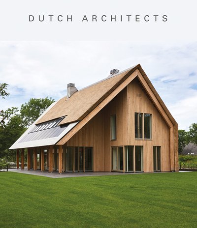Cover for Marjolein Visser · Dutch Architects (Hardcover Book) (2019)