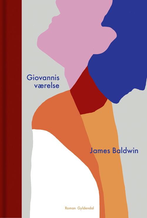 Cover for James Baldwin · Gyldendal Skala: Giovannis værelse (Bound Book) [1st edition] (2019)