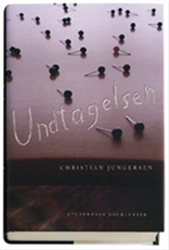 Cover for Christian Jungersen · Undtagelsen (Gebundesens Buch) [1. Ausgabe] [Indbundet] (2005)