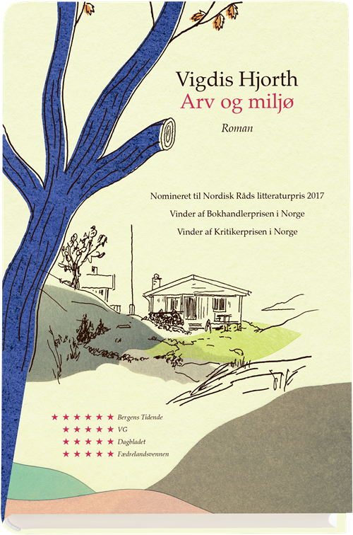 Cover for Vigdis Hjorth · Arv og miljø (Indbundet Bog) [1. udgave] (2017)