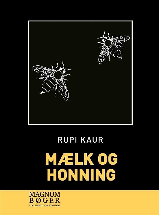 Cover for Rupi Kaur · Mælk og honning (Sewn Spine Book) [1e uitgave] (2018)