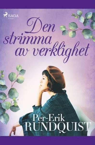 Cover for Per Erik Rundquist · Den strimma av verklighet (Book) (2019)