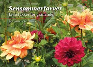 Cover for Thomas Kristensen · Sensommerfarver (Bound Book) [1. wydanie] (2021)