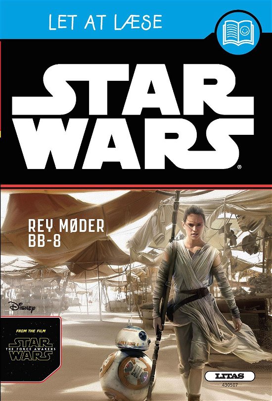 Let at læse: Star Wars - Rey møder BB-8  (Disney) - . - Books - Litas - 9788770518499 - August 26, 2016