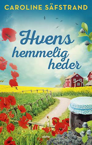 Cover for Caroline Säfstrand · Hvens hemmeligheder (Gebundesens Buch) [1. Ausgabe] (2023)