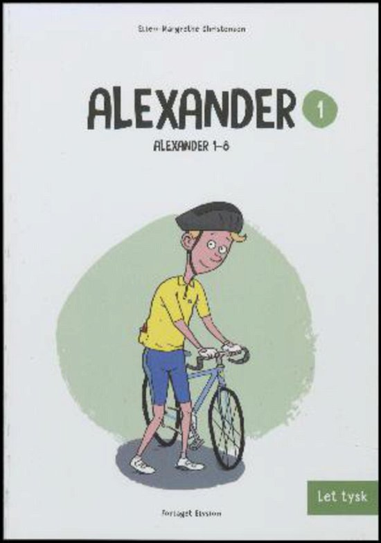 Cover for Ellen-Margrethe Christensen · Alexander 1: Alexander (Paperback Book) [1.º edición] (2017)