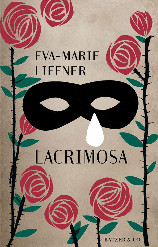 Cover for Eva-Marie Liffner · Lacrimosa (Inbunden Bok) [1:a utgåva] [Indbundet] (2013)