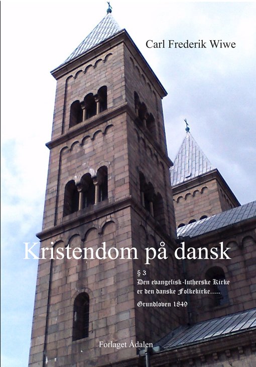Cover for Carl Frederik Wiwe · Kristendom på dansk (Paperback Book) [3rd edition] (2022)