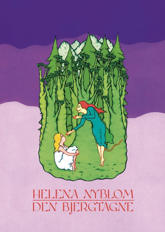 Cover for Helena Nyblom · Den bjergtagne (Hardcover Book) [1st edition] (2025)