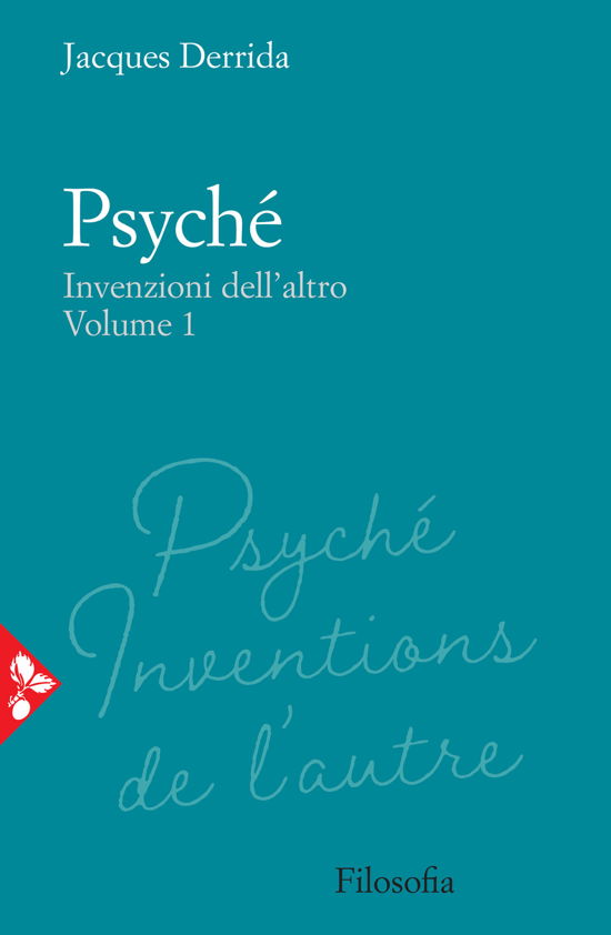 Cover for Jacques Derrida · Psyche. Invenzioni Dell'altro #01 (Book)