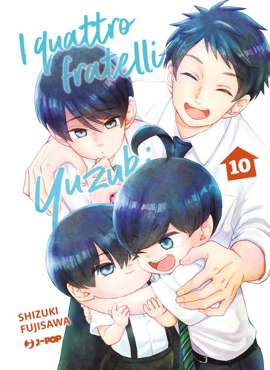Cover for Shizuki Fujisawa · I Quattro Fratelli Yuzuki #10 (Book)
