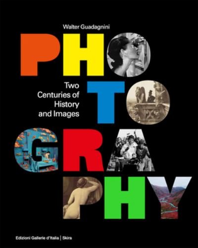 Cover for Walter Guadagnini · Photography: Two Centuries of History and Images (Hardcover bog) (2022)