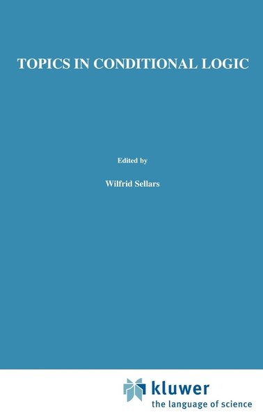 Cover for Donald Nute · Topics in Conditional Logic - Philosophical Studies Series (Hardcover Book) [1980 edition] (1980)
