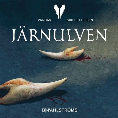 Cover for Siri Pettersen · Vardari: Järnulven (Hörbuch (MP3)) (2021)
