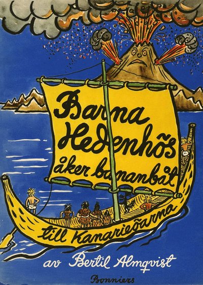 Cover for Bertil Almqvist · Barna Hedenhös: Barna Hedenhös åker bananbåt till Kanarieöarna (PDF) (2016)