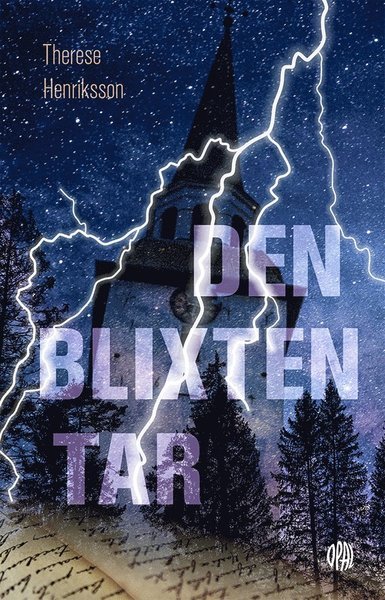 Cover for Therese Henriksson · Den blixten tar (Gebundesens Buch) (2021)