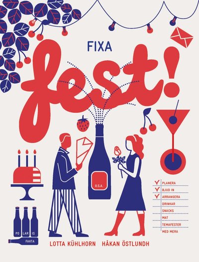 Cover for Lotta Kühlhorn Håkan Östlundh · Fixa fest! (Hardcover Book) (2022)