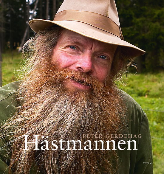 Cover for Peter Gerdehag · Hästmannen (Bound Book) (2014)