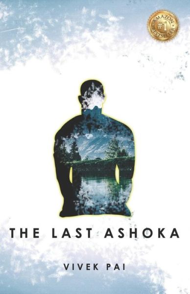 Cover for Vivek Pai · The Last Ashoka (Paperback Book) (2018)