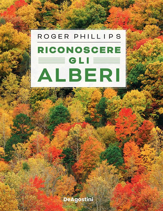 Cover for Roger Phillips · Riconoscere Gli Alberi. Ediz. Illustrata (Bok)