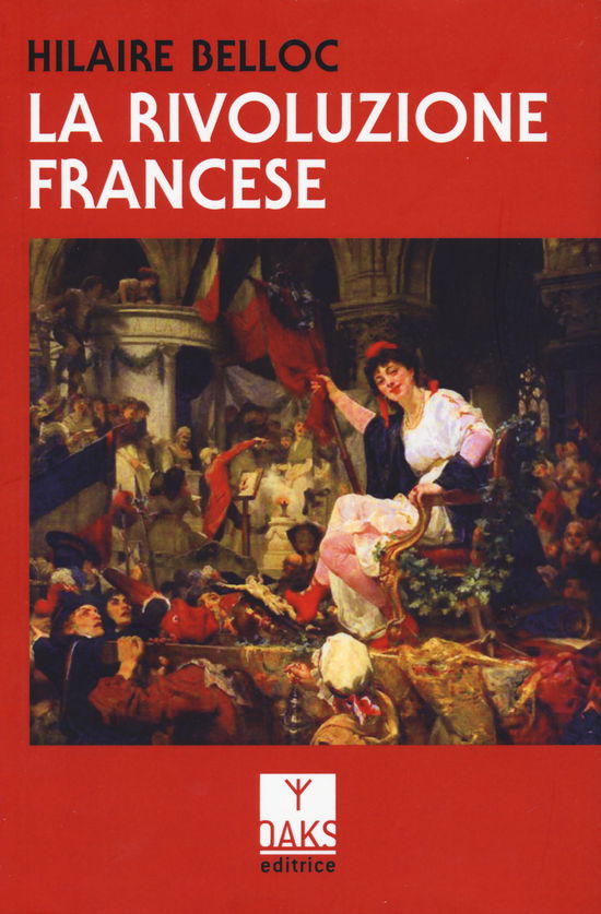 Cover for Hilaire Belloc · La Rivoluzione Francese (Book)