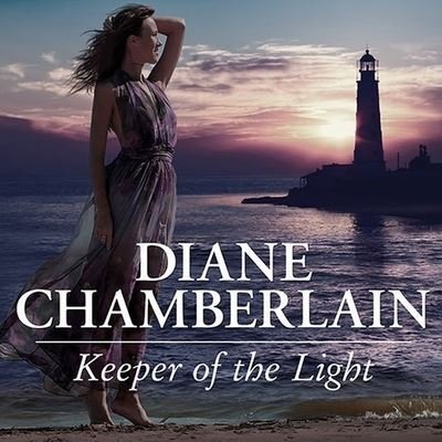Cover for Diane Chamberlain · Keeper of the Light (CD) (2014)