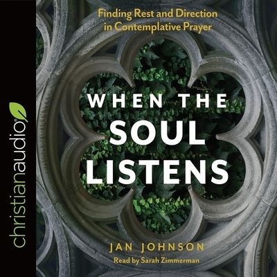 When the Soul Listens - Jan Johnson - Muzyka - Christianaudio - 9798200485499 - 18 lipca 2017