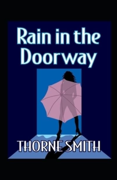 Cover for Thorne Smith · Rain in the Doorway - Thorne Smith illustrated edition (Paperback Book) (2022)