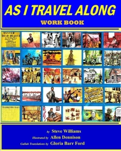 As I Travel Along Workbook - Steve Williams - Books - Independently Published - 9798598492499 - January 29, 2021