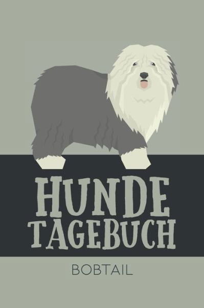 Cover for Dog Kings · Hundetagebuch Bobtail (Paperback Book) (2020)