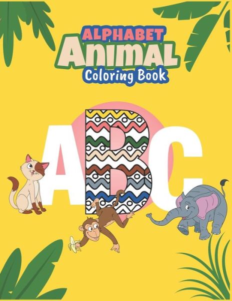 Cover for Momoz Books · Alphabet Animals Coloring Book ABC . (Paperback Book) (2020)