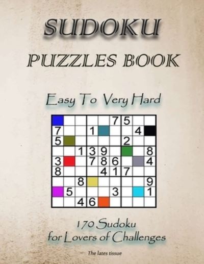 Cover for Lovers Of Challenges · Sudoku Puzzles Book Easy to Very Hard (Paperback Book) (2020)